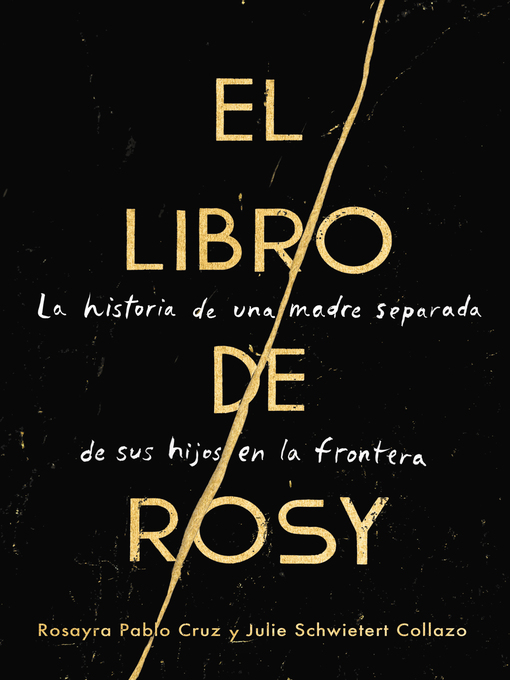 Title details for El Libro de Rosy (The Book of Rosy) by Rosayra Pablo Cruz - Available